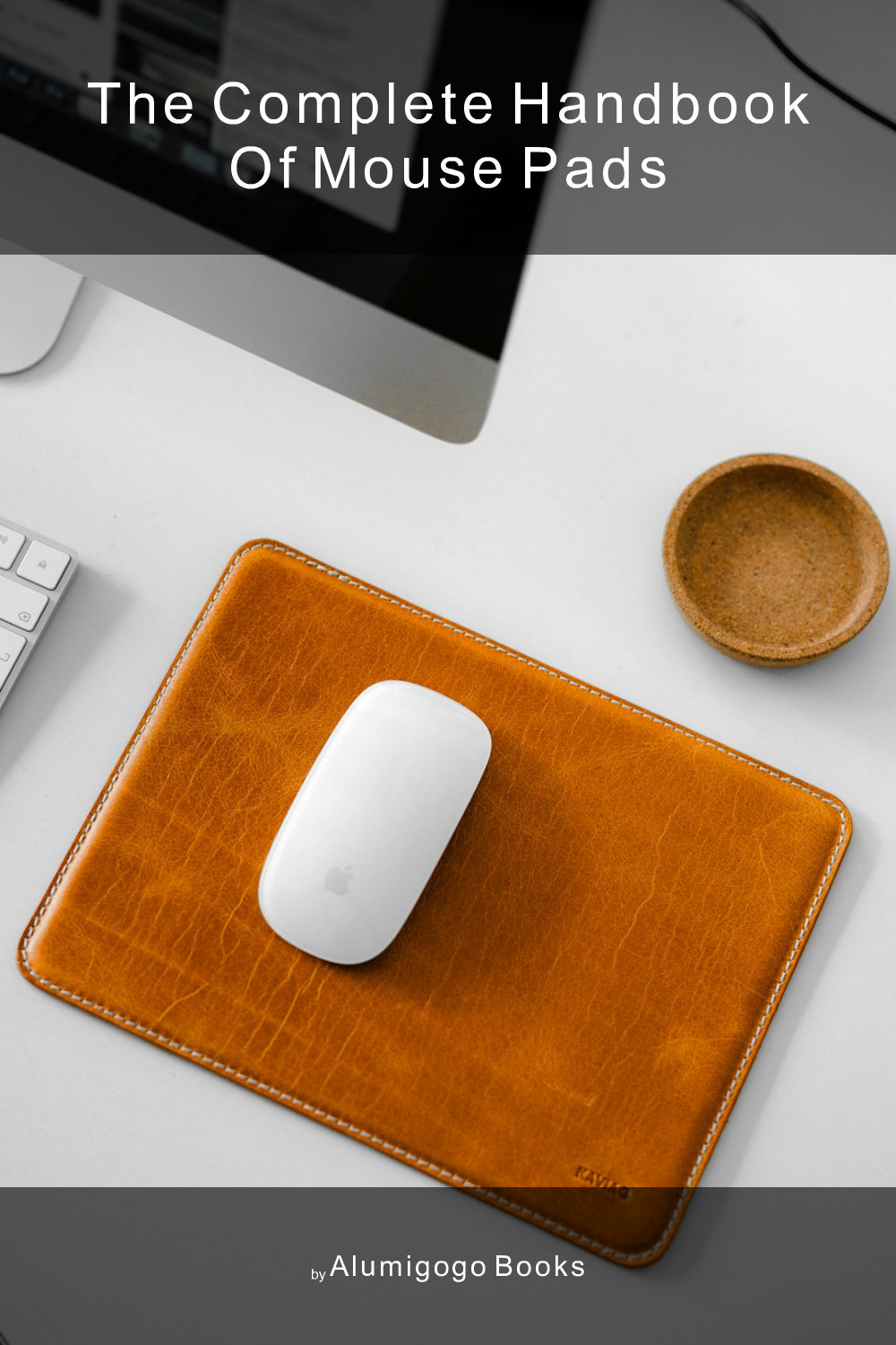 Cover of The Complete Handbook of Mouse Pads