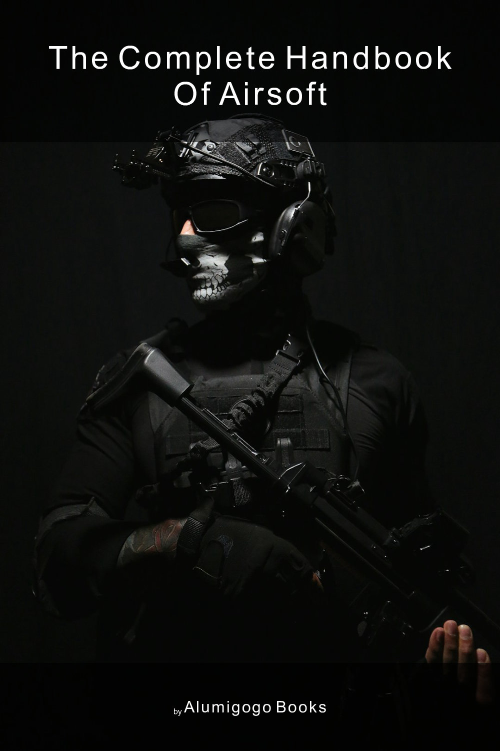 Cover of The Complete Handbook of Airsoft