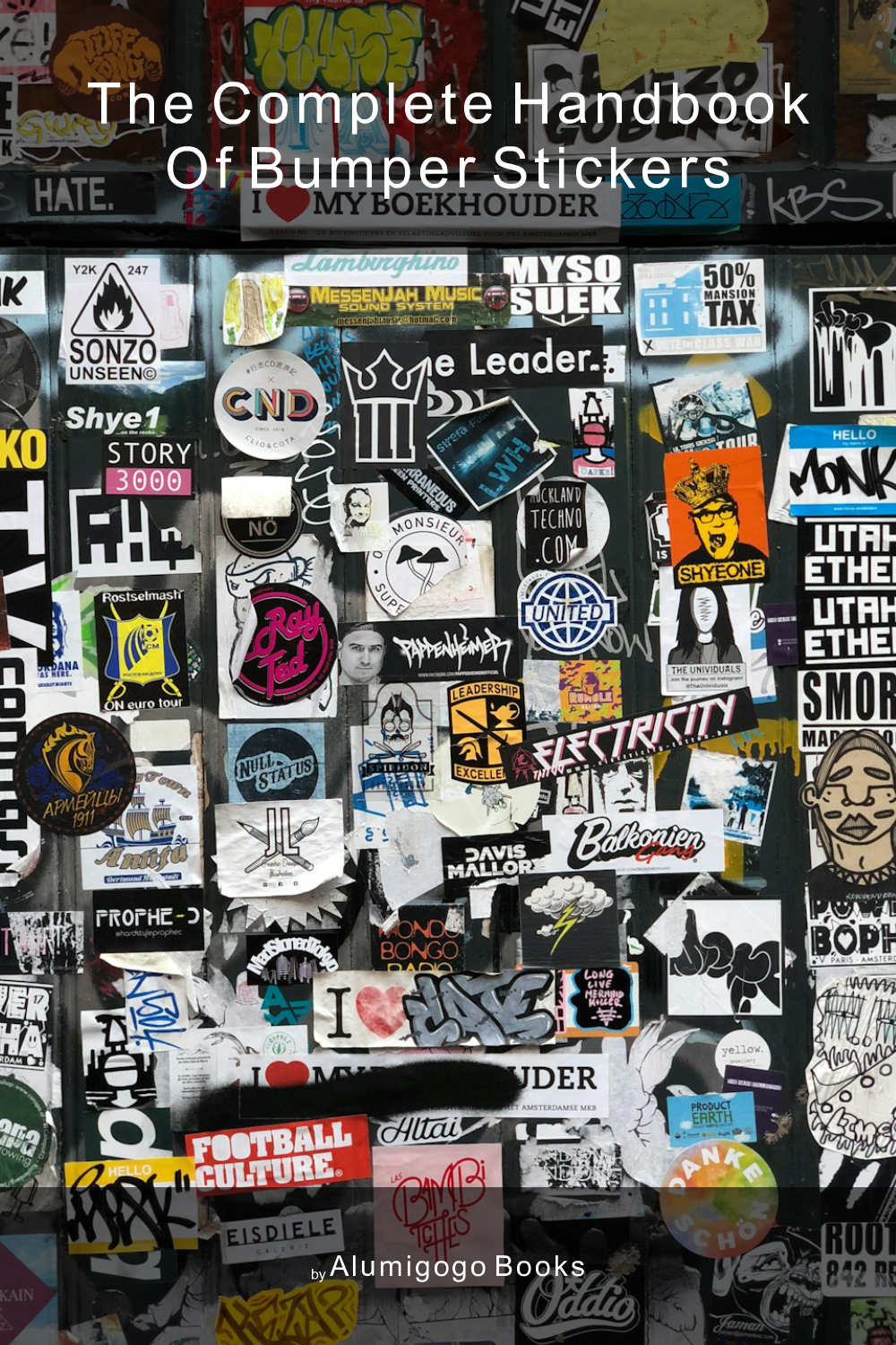 Cover of The Complete Handbook of Bumper Stickers
