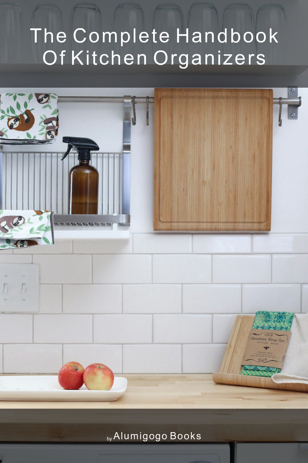 Cover of The Complete Handbook of Kitchen Organizers