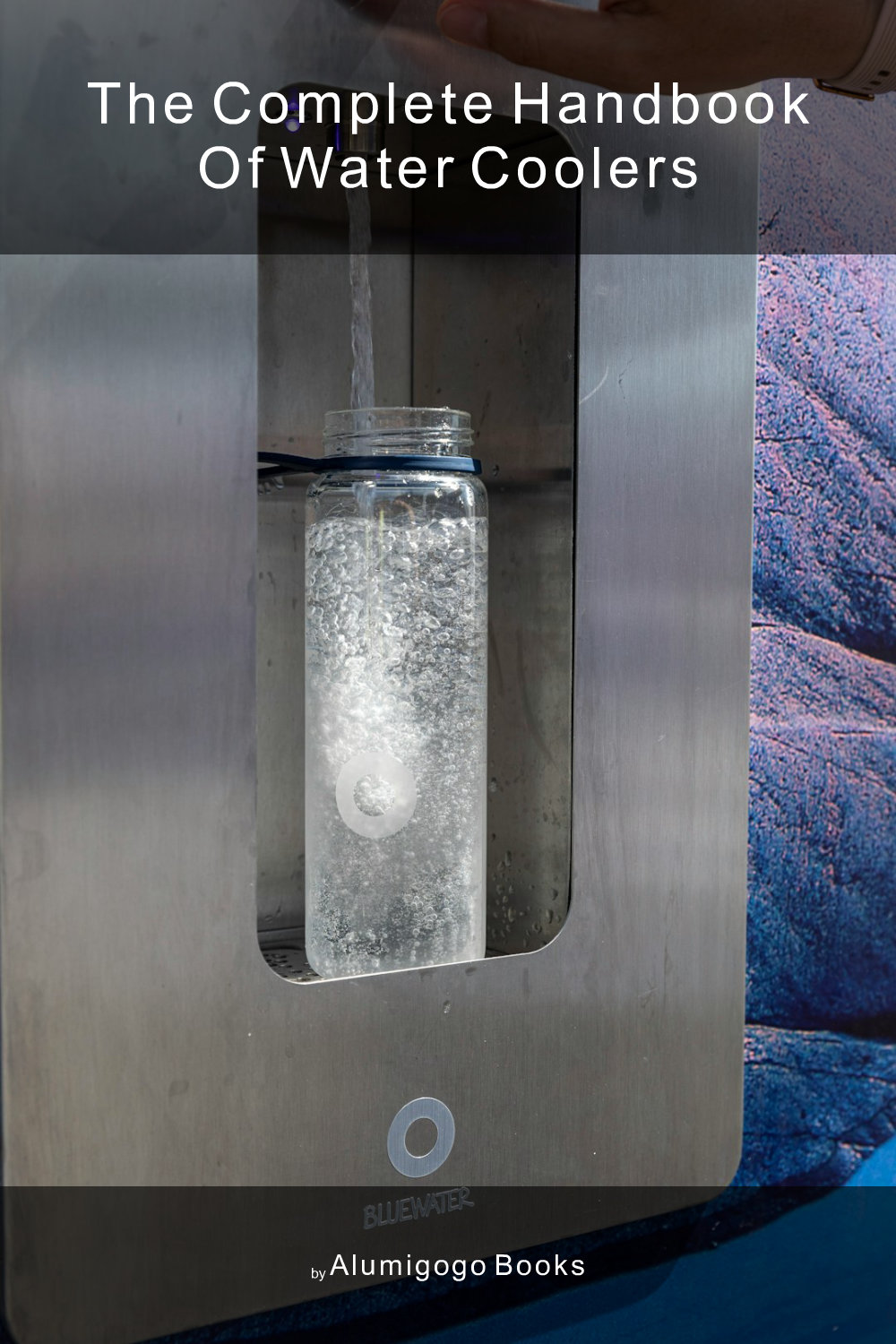Cover of The Complete Handbook of Water Coolers