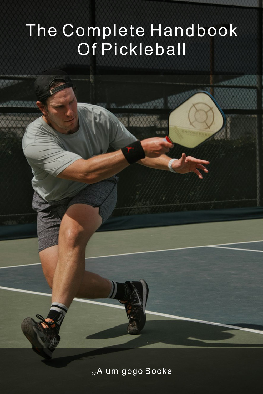 Cover of The Complete Handbook of Pickleball