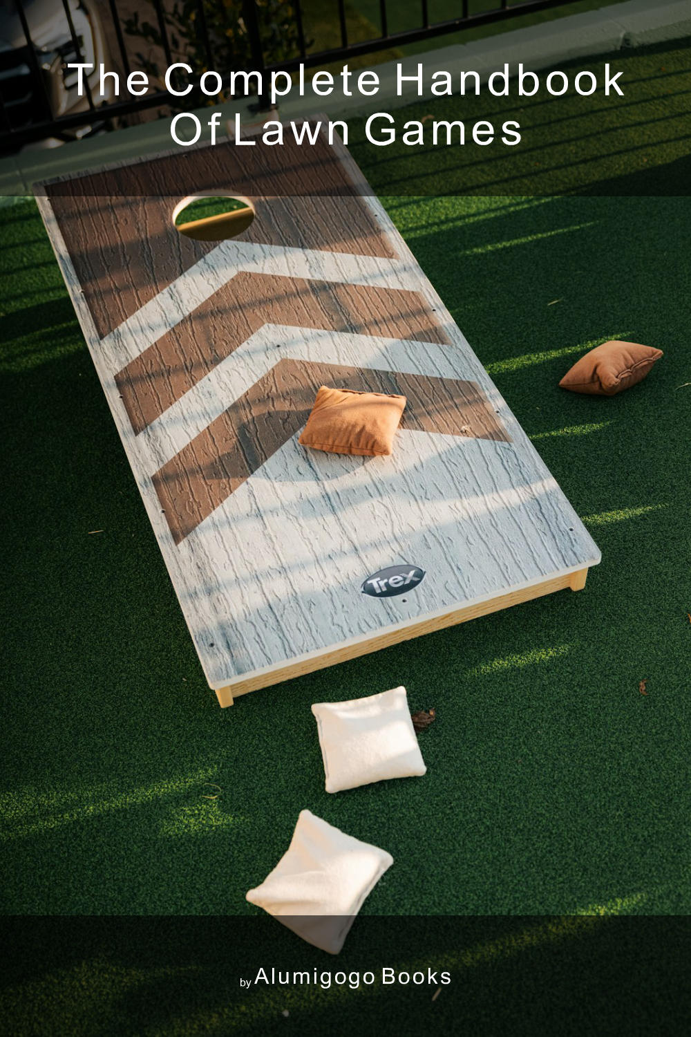Cover of The Complete Handbook of Lawn Games