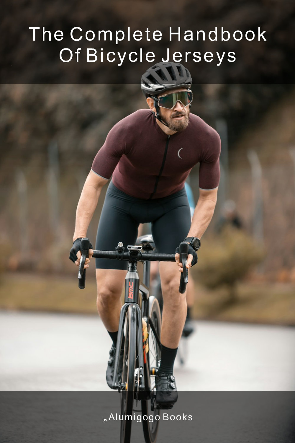 Cover of The Complete Handbook of Bicycle Jerseys