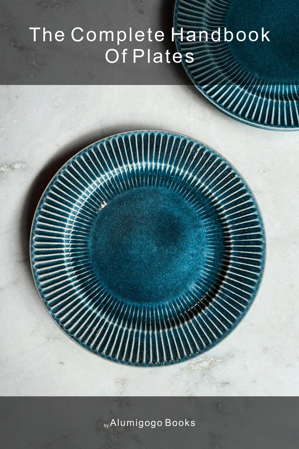 Cover of The Complete Handbook of Plates