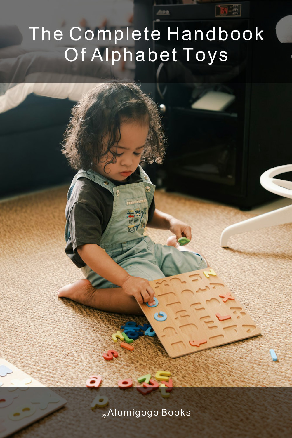 Cover of The Complete Handbook of Alphabet Toys