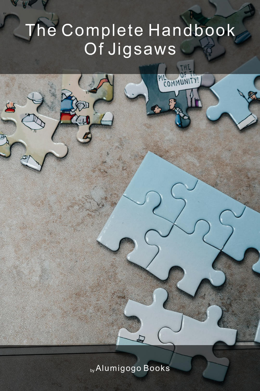 Cover of The Complete Handbook of Jigsaws