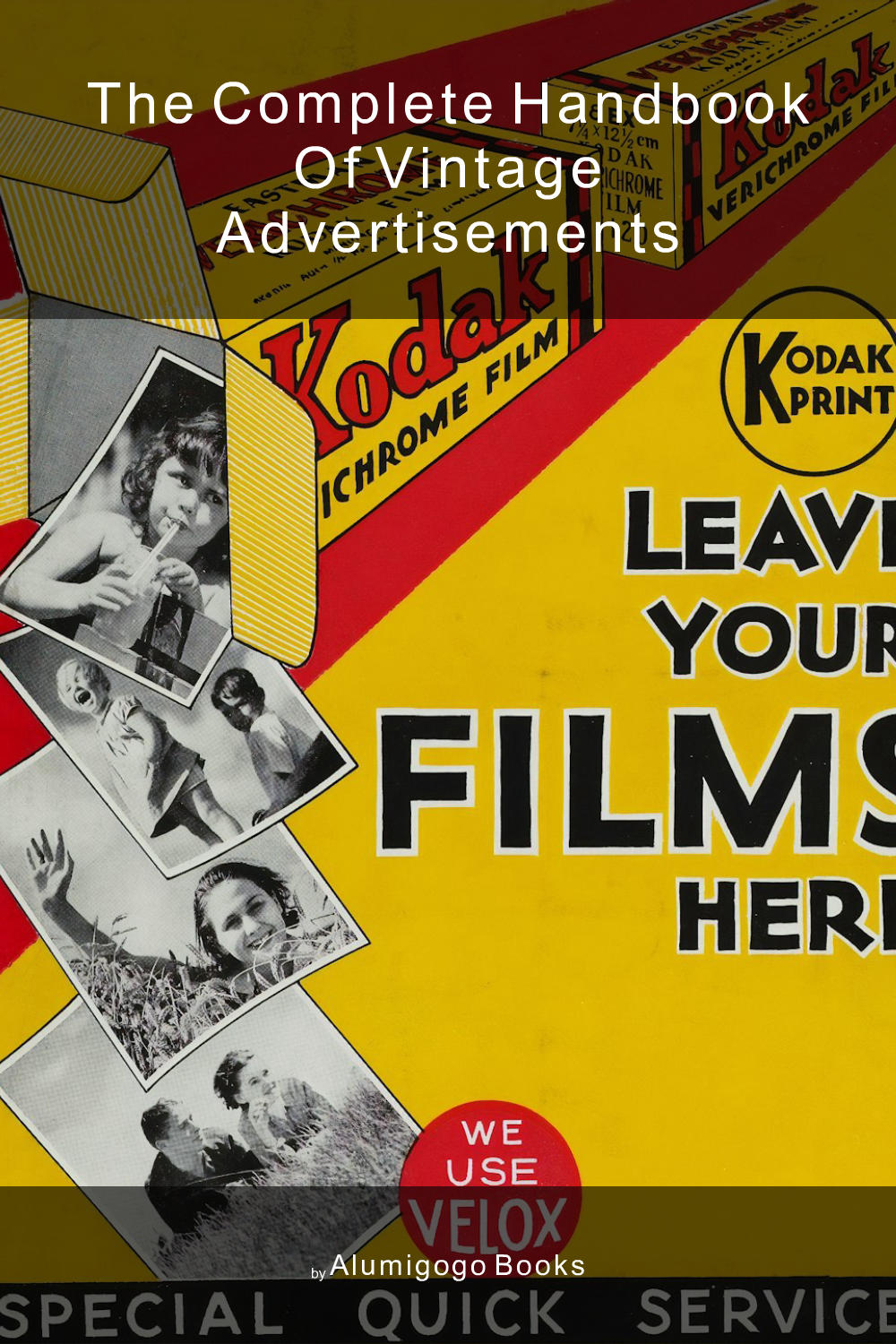 Cover of The Complete Handbook of Vintage Advertisements