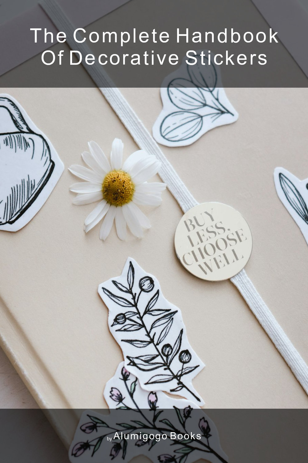 Cover of The Complete Handbook of Decorative Stickers
