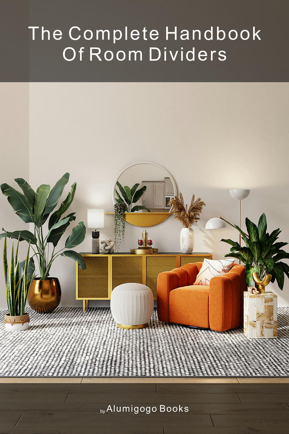 Cover of The Complete Handbook of Room Dividers