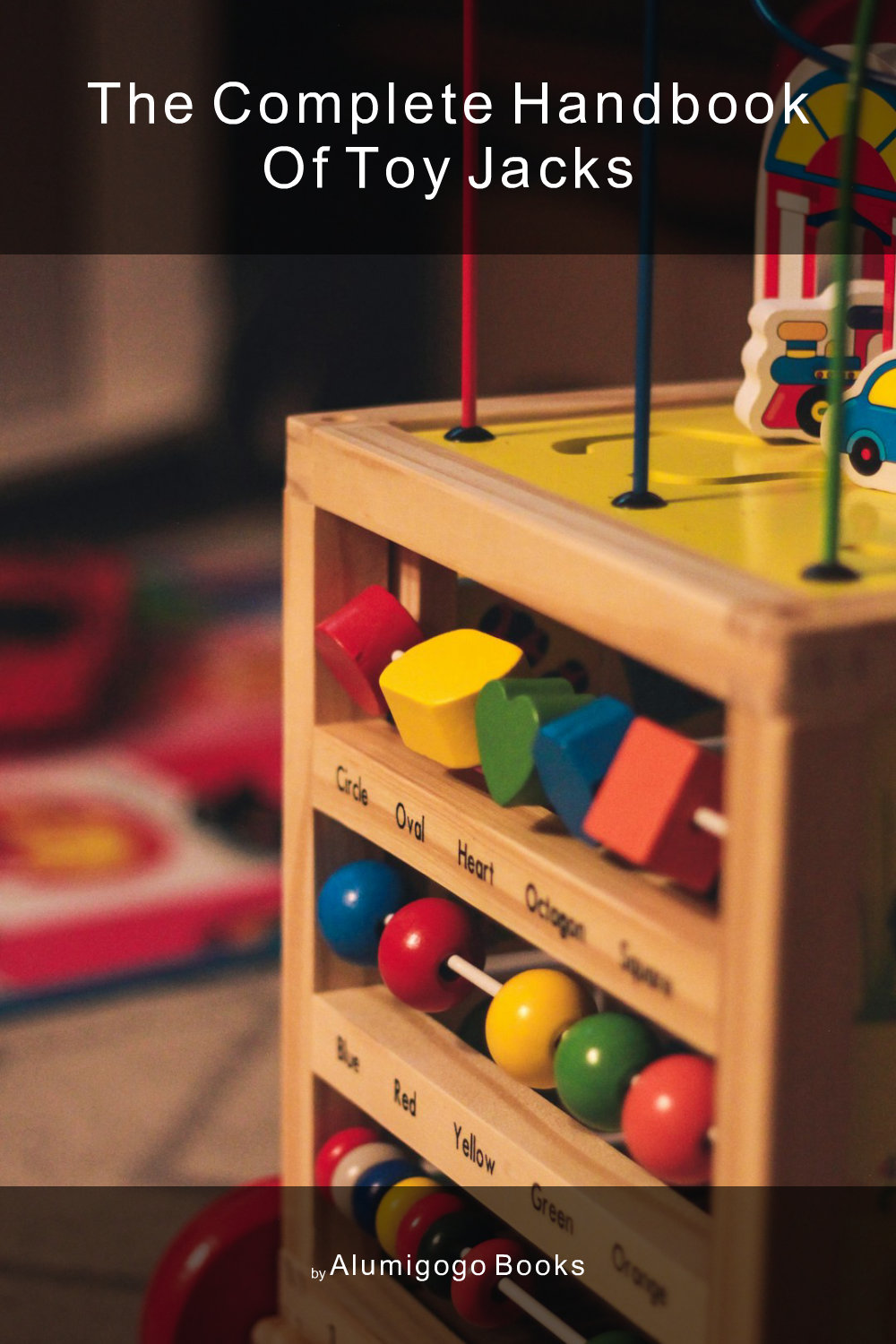 Cover of The Complete Handbook of Toy Jacks