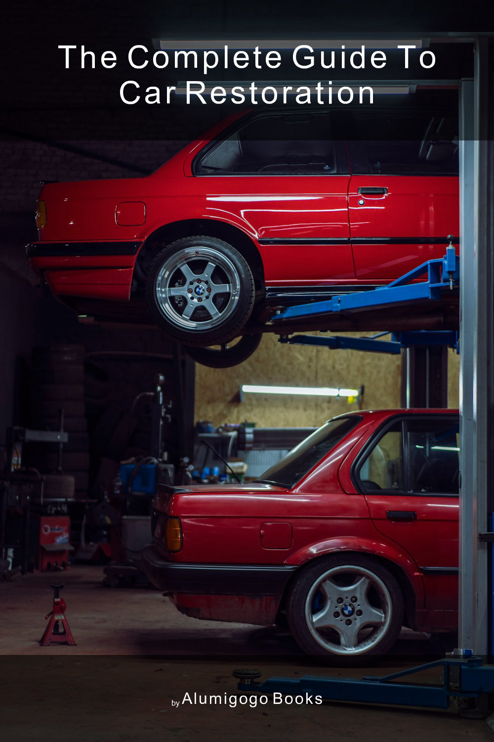 Cover of The Complete Guide to Car Restoration
