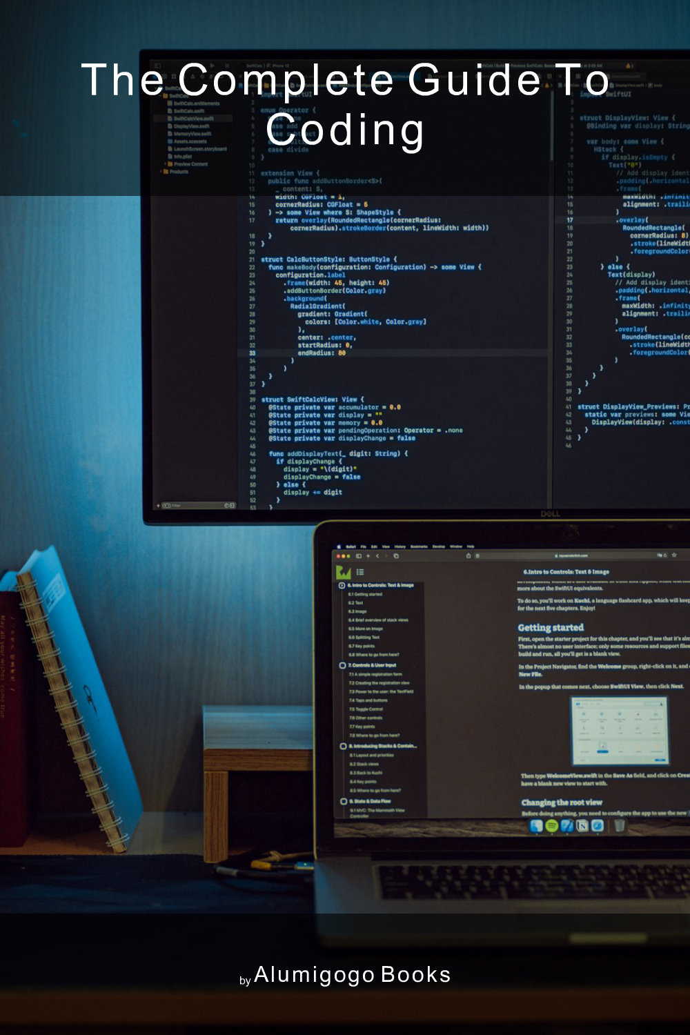 Cover of The Complete Guide to Coding