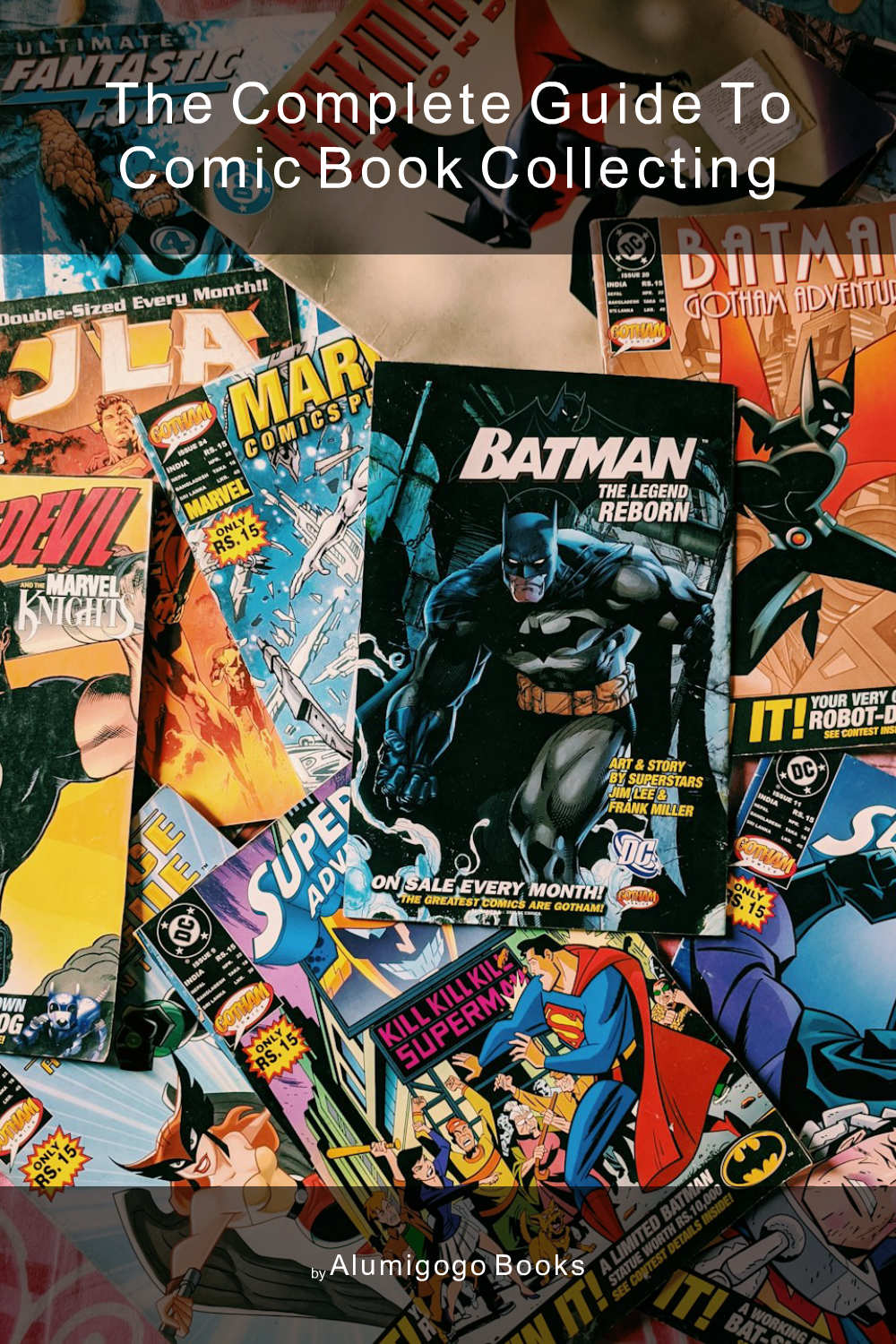 Cover of The Complete Guide to Comic Book Collecting