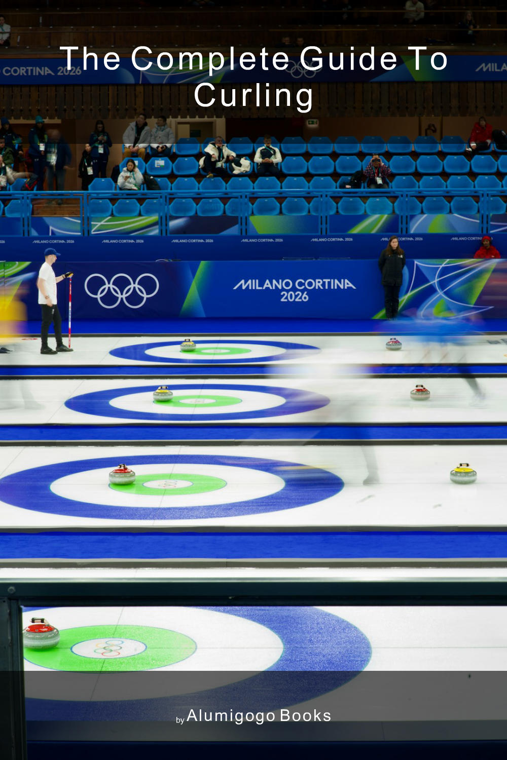 Cover of The Complete Guide to Curling