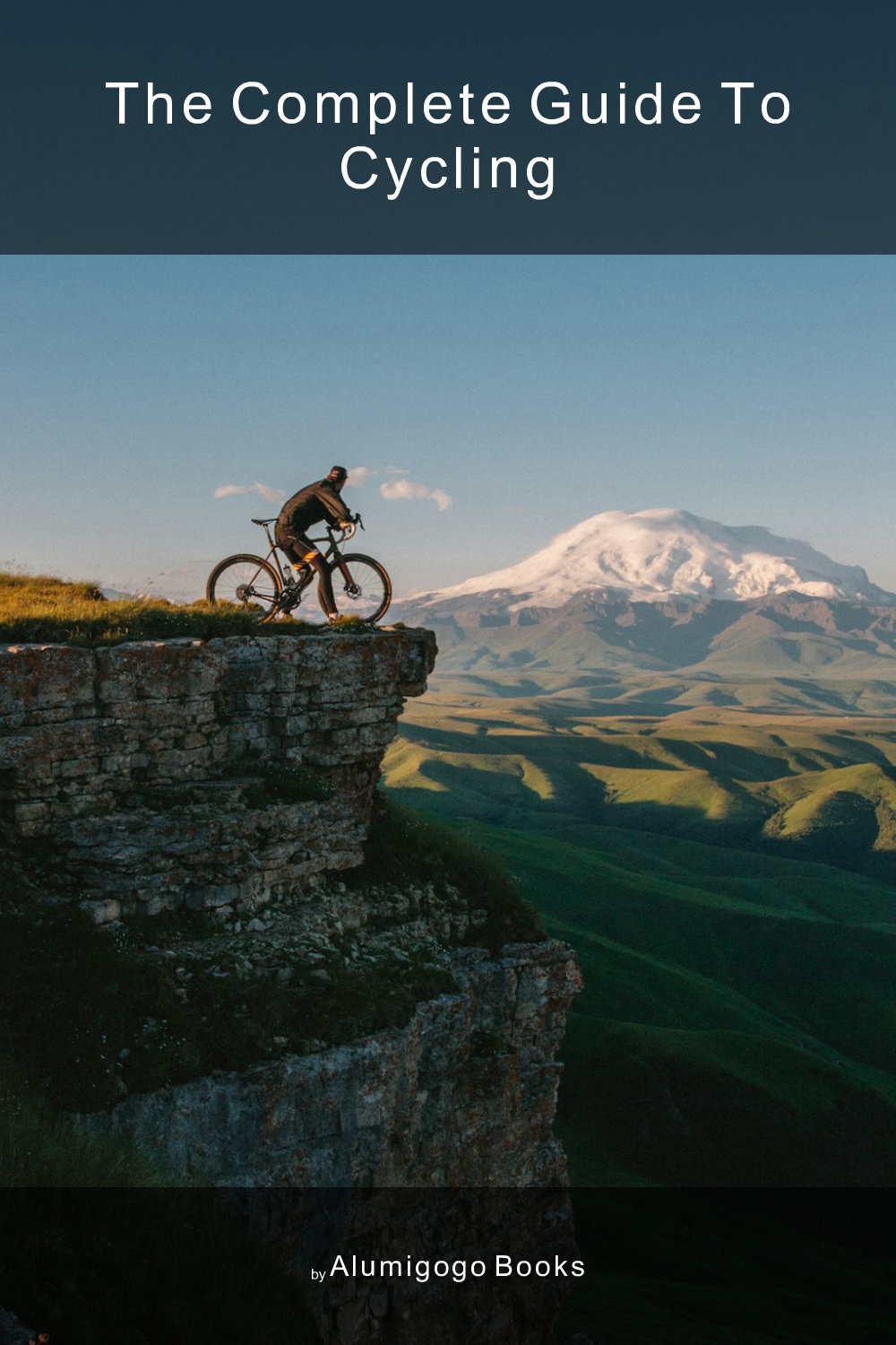 Cover of The Complete Guide to Cycling