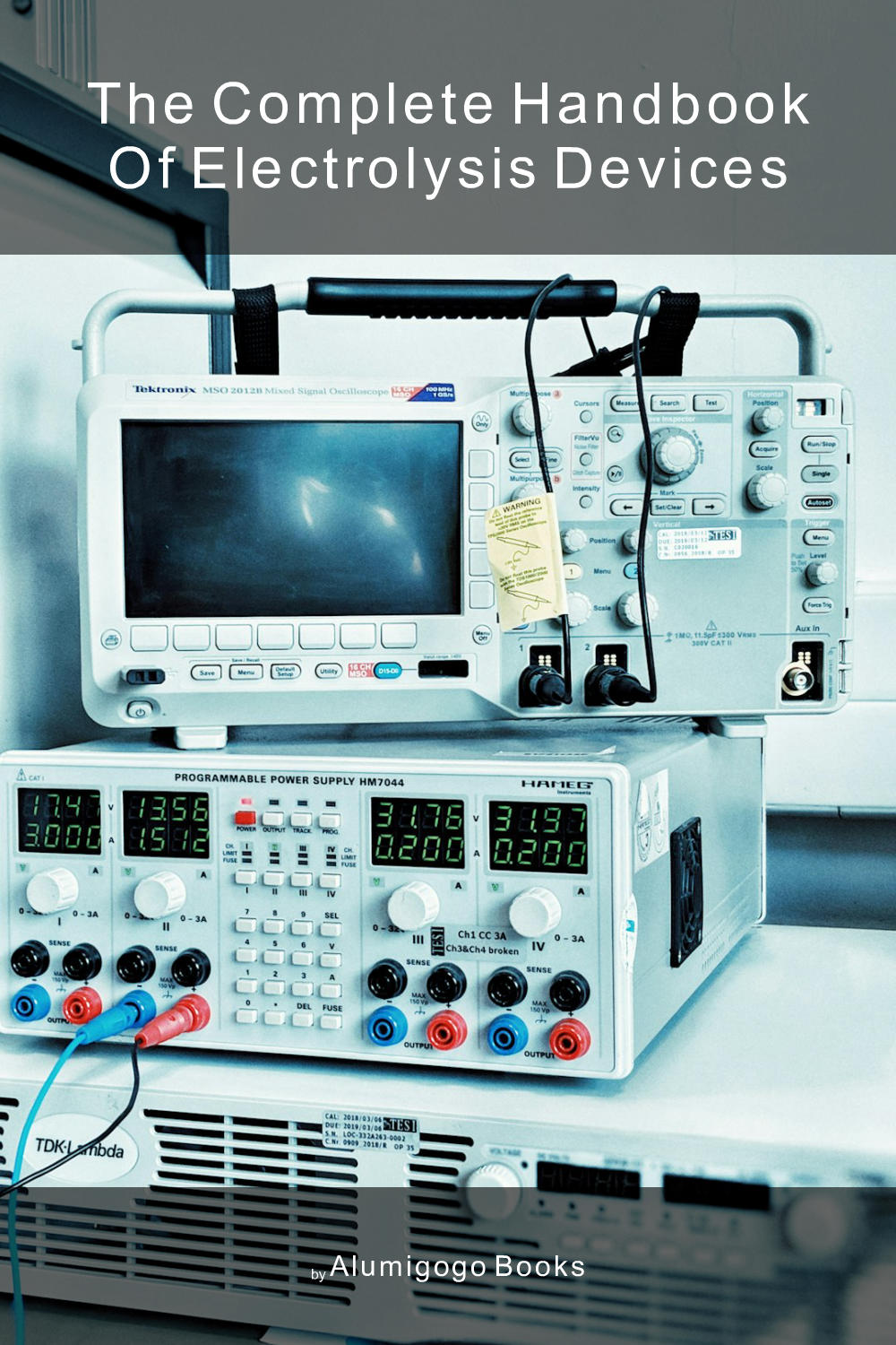 Cover of The Complete Handbook of Electrolysis Devices