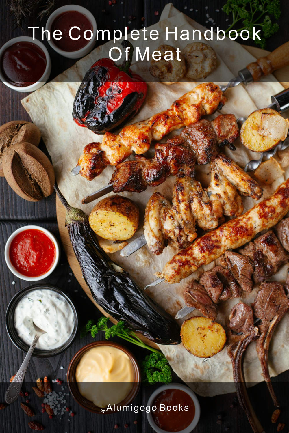 Cover of The Complete Handbook of Meat