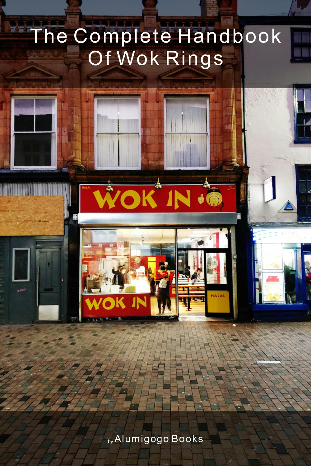 Cover of The Complete Handbook of Wok Rings