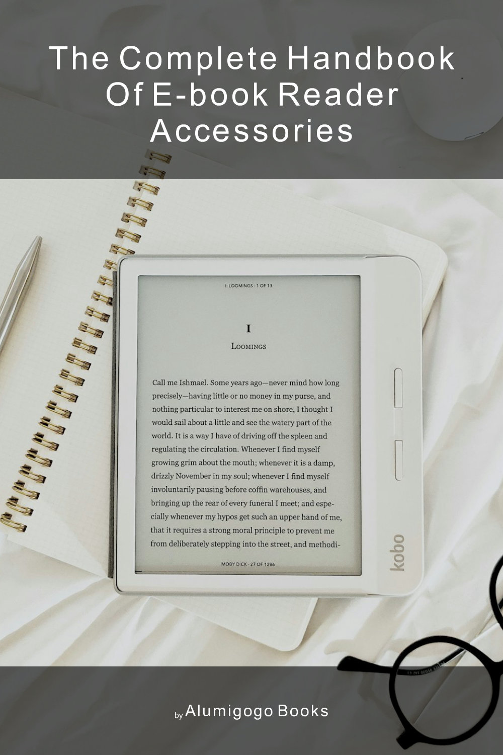 Cover of The Complete Handbook of E-Book Reader Accessories