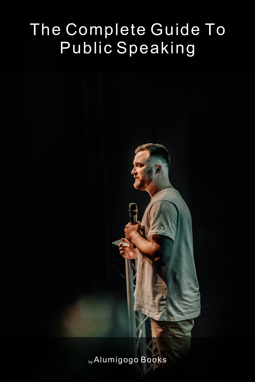 Cover of The Complete Guide to Public Speaking