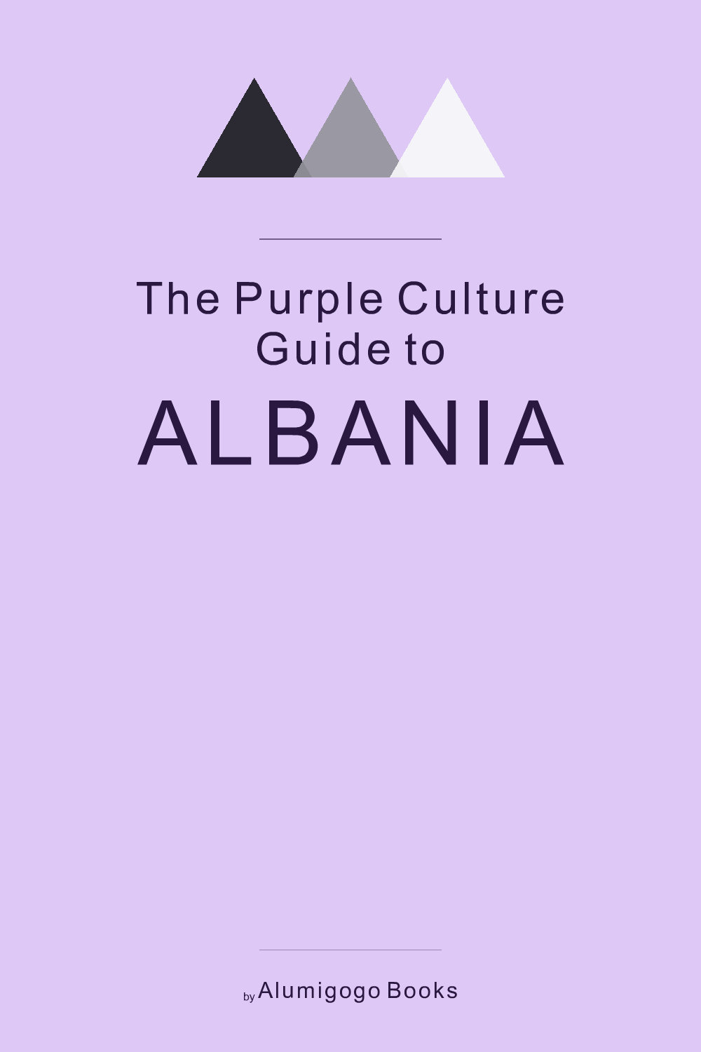 Cover of The Purple Culture Guide to Albania