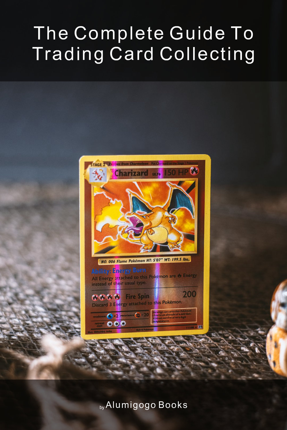 Cover of The Complete Guide to Trading Card Collecting