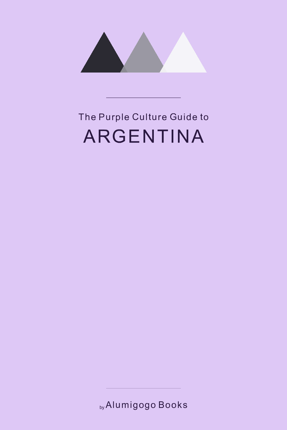 Cover of The Purple Culture Guide to Argentina