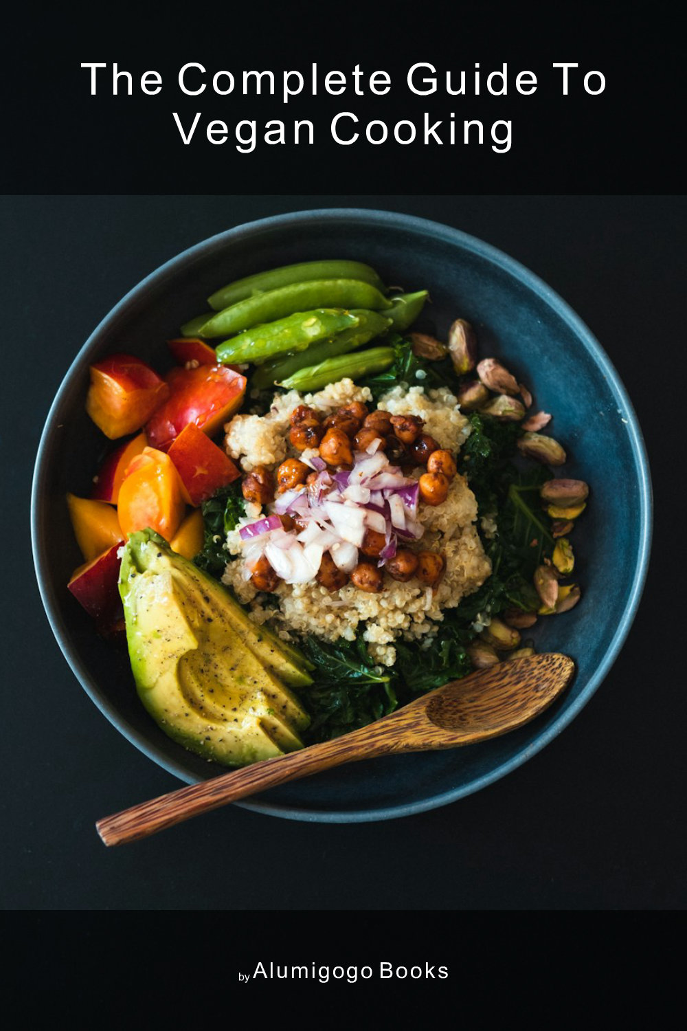 Cover of The Complete Guide to Vegan Cooking