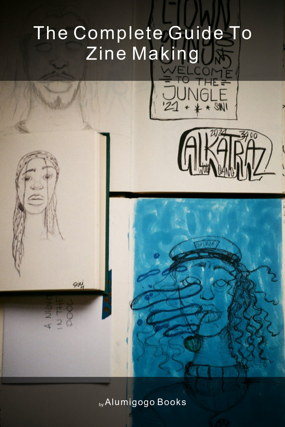 Cover of The Complete Guide to Zine Making