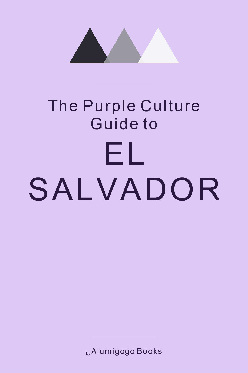 Cover of The Purple Culture Guide to El Salvador