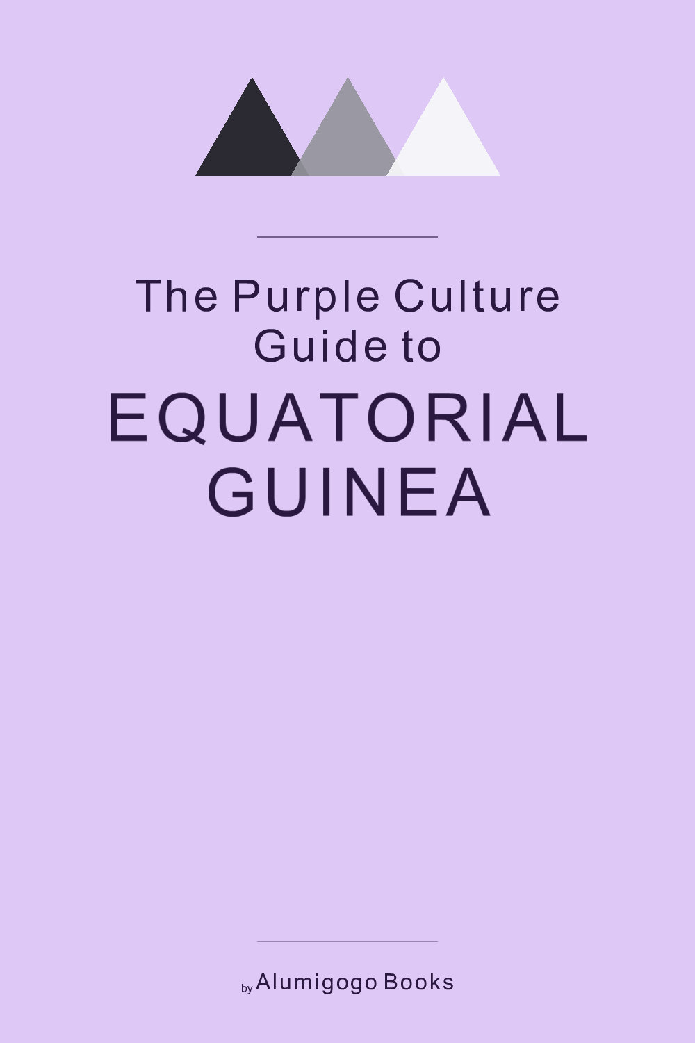 Cover of The Purple Culture Guide to Equatorial Guinea