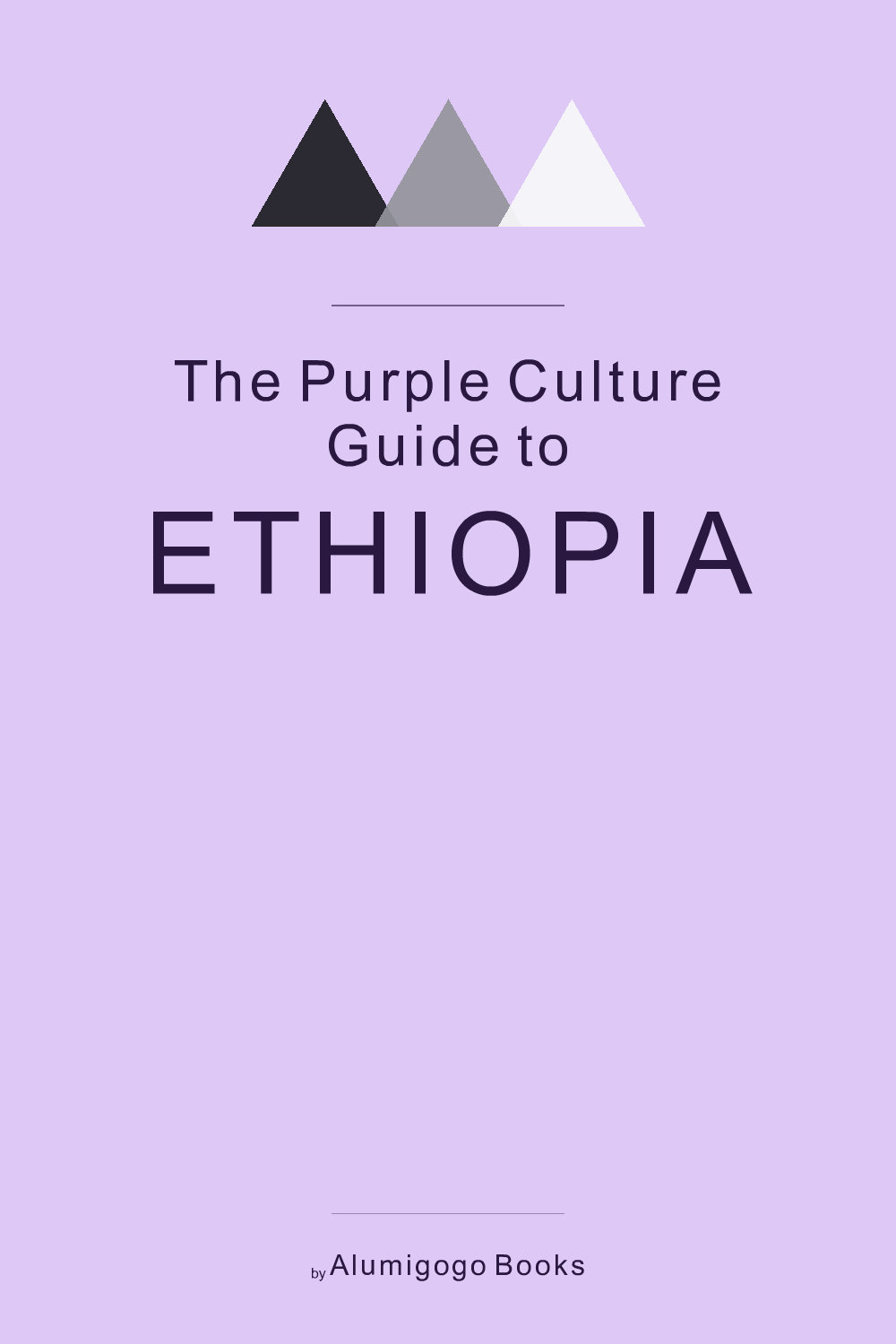 Cover of The Purple Culture Guide to Ethiopia