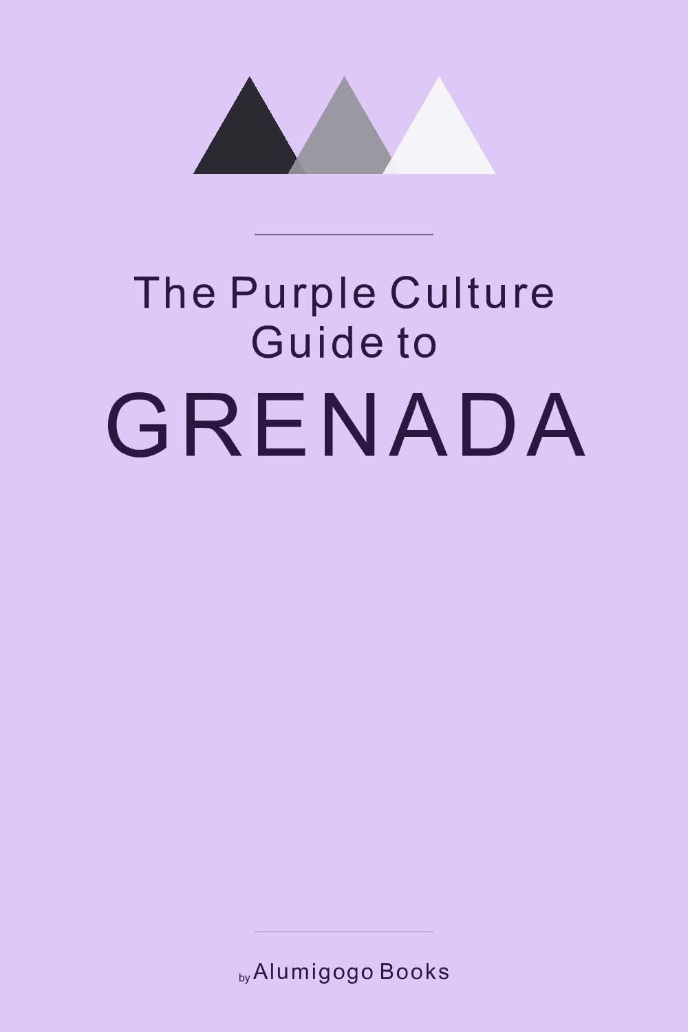 Cover of The Purple Culture Guide to Grenada