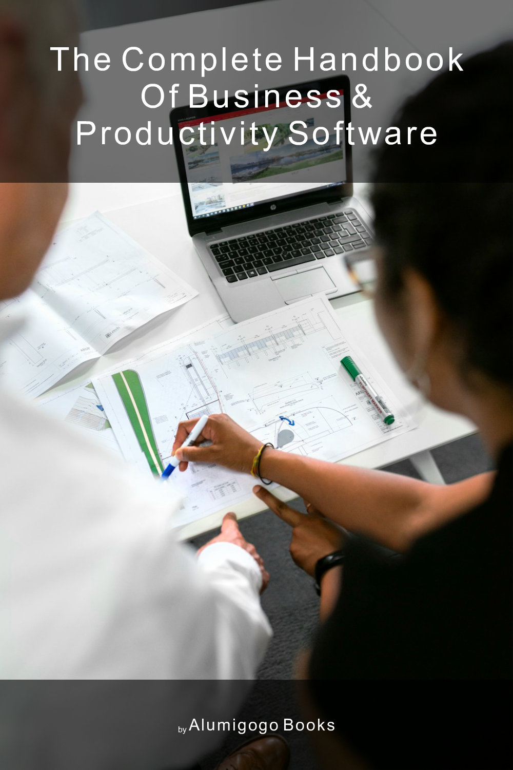 Cover of The Complete Handbook of Business & Productivity Software