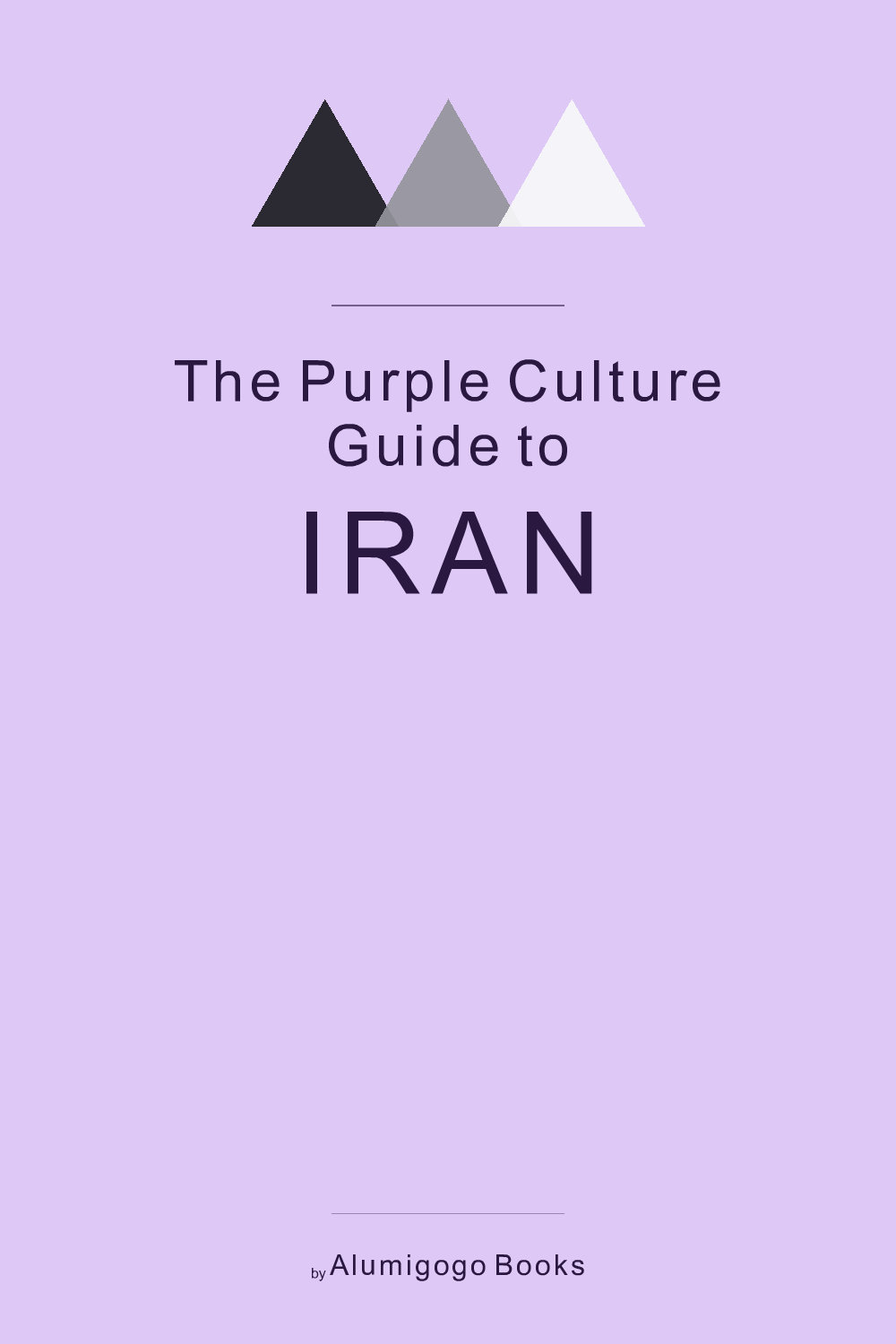 Cover of The Purple Culture Guide to Iran