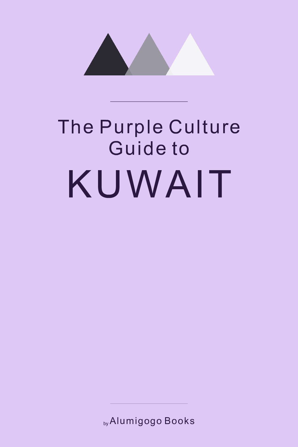 Cover of The Purple Culture Guide to Kuwait