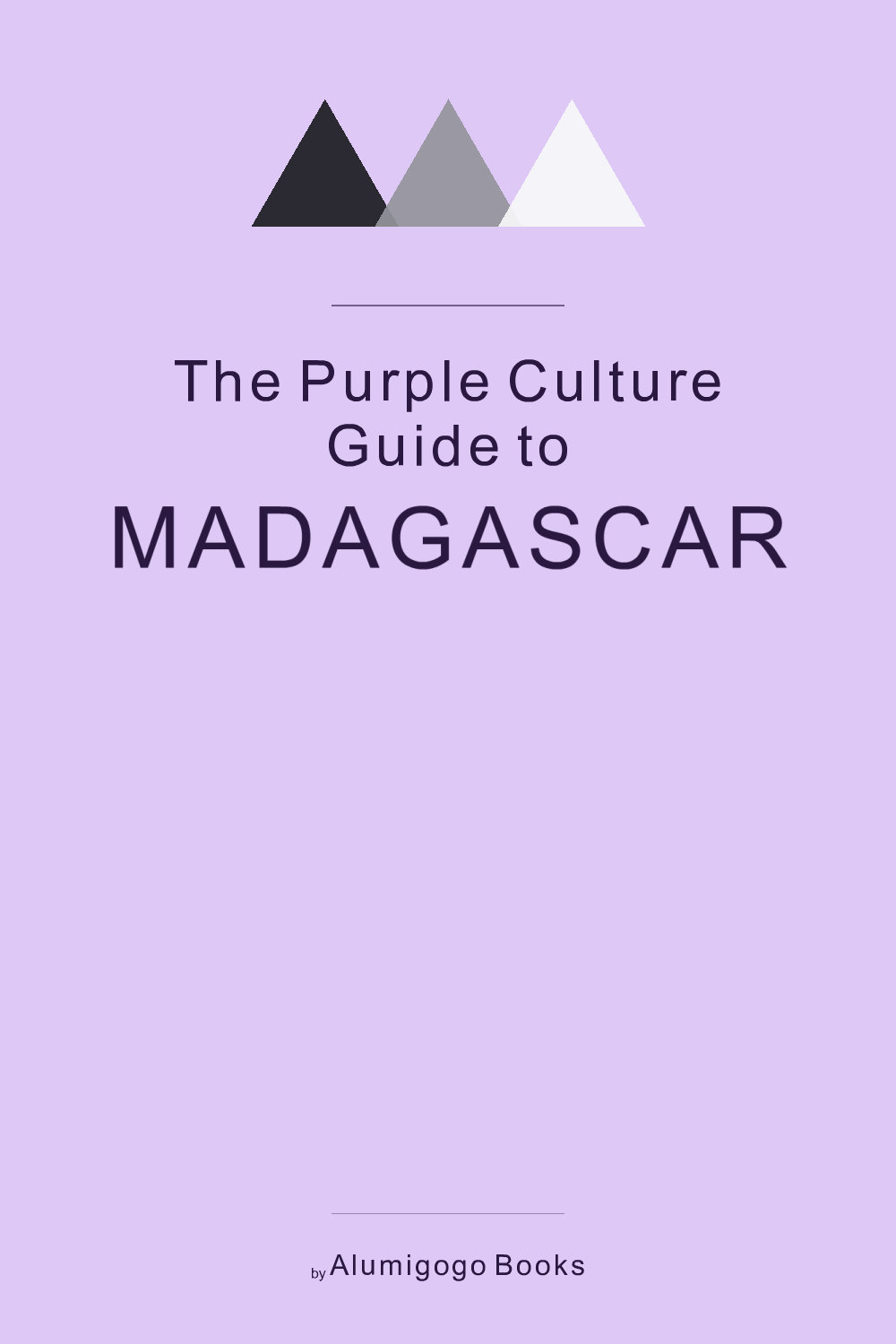 Cover of The Purple Culture Guide to Madagascar