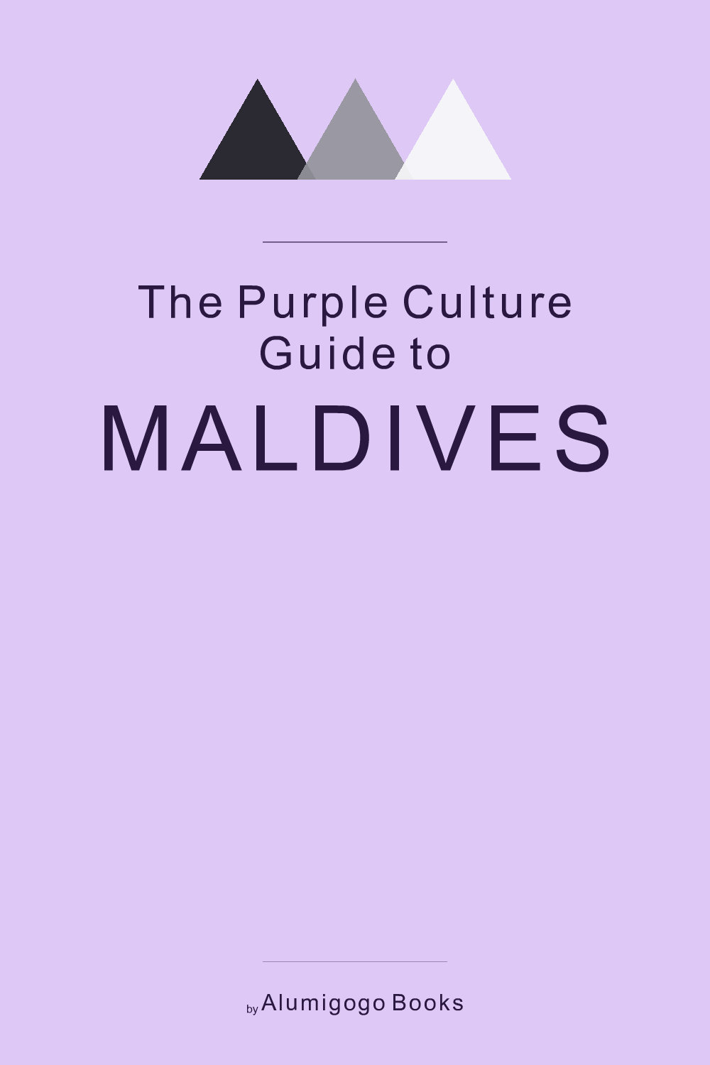 Cover of The Purple Culture Guide to Maldives