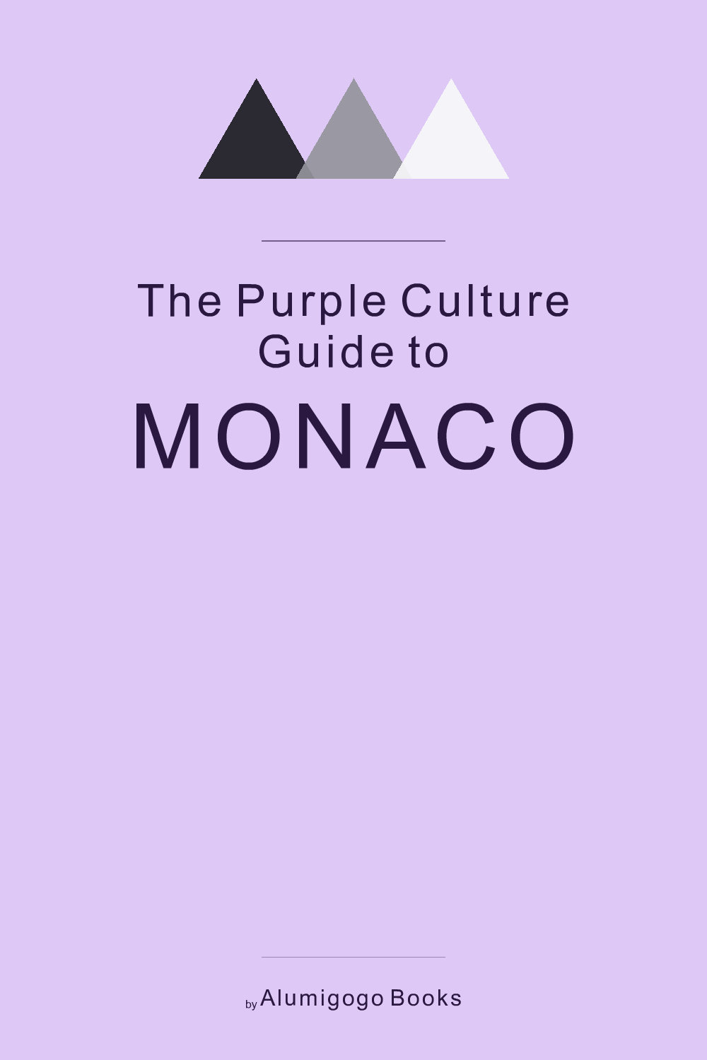 Cover of The Purple Culture Guide to Monaco