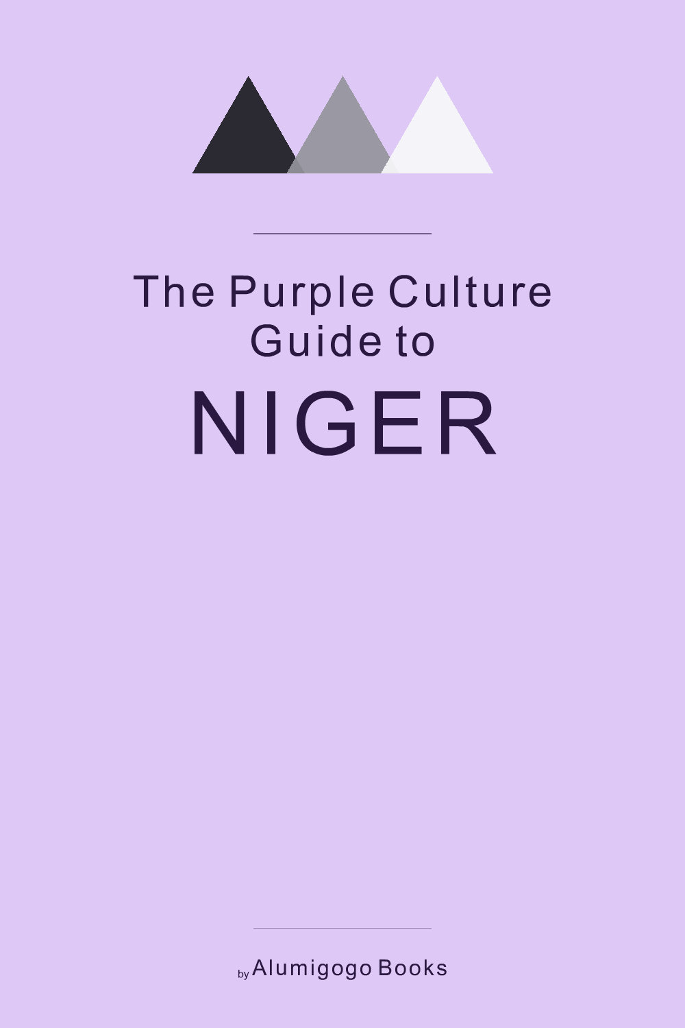 Cover of The Purple Culture Guide to Niger