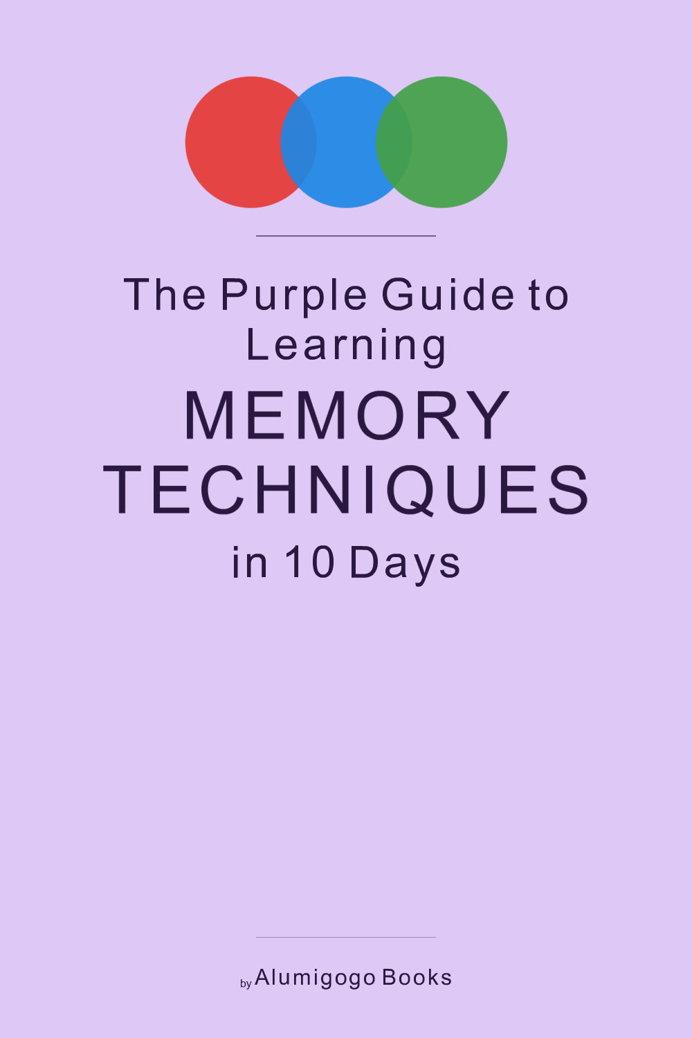 Cover of The Purple Guide to Learning Memory Techniques in 10 Days