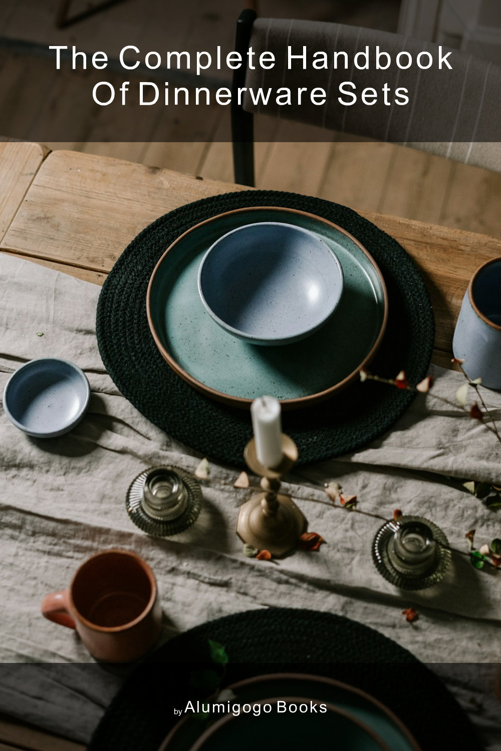 Cover of The Complete Handbook of Dinnerware Sets