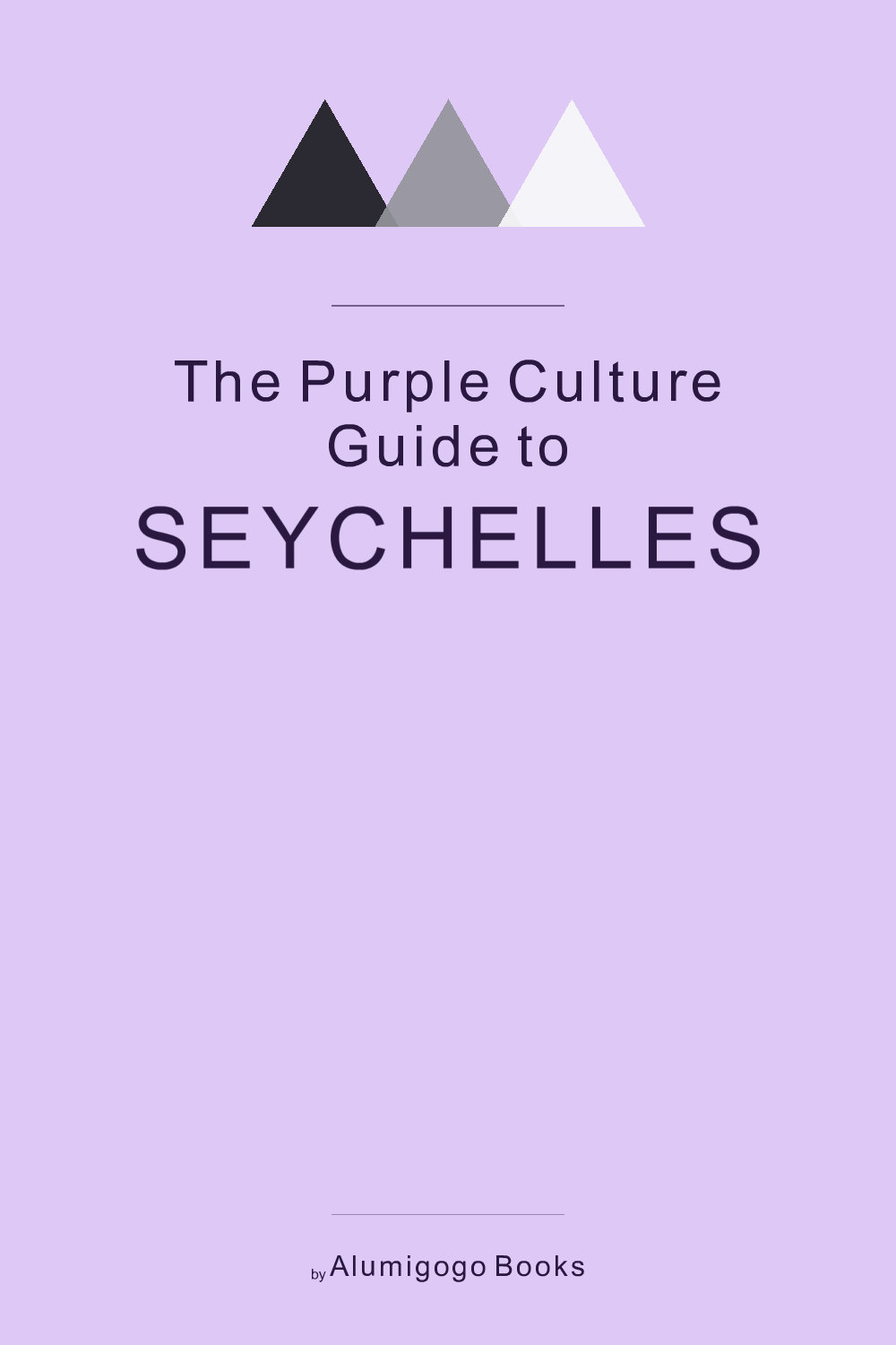 Cover of The Purple Culture Guide to Seychelles