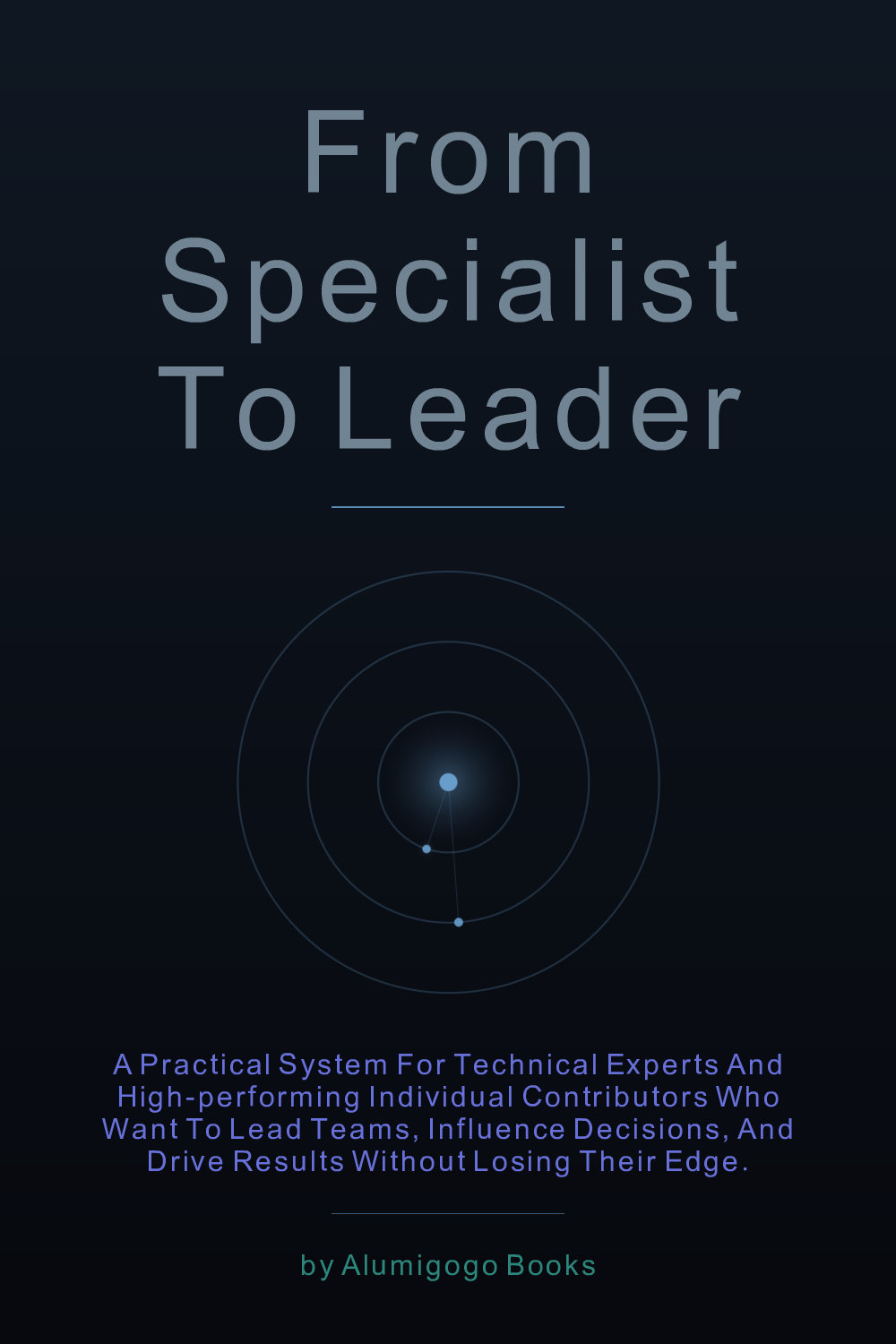 Cover of From Specialist to Leader