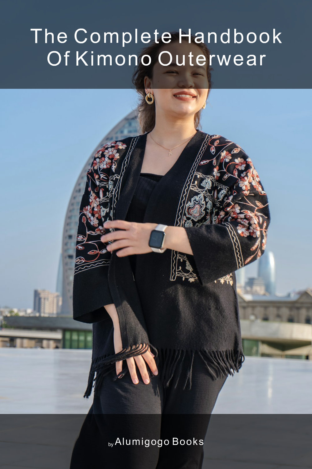 Cover of The Complete Handbook of Kimono Outerwear