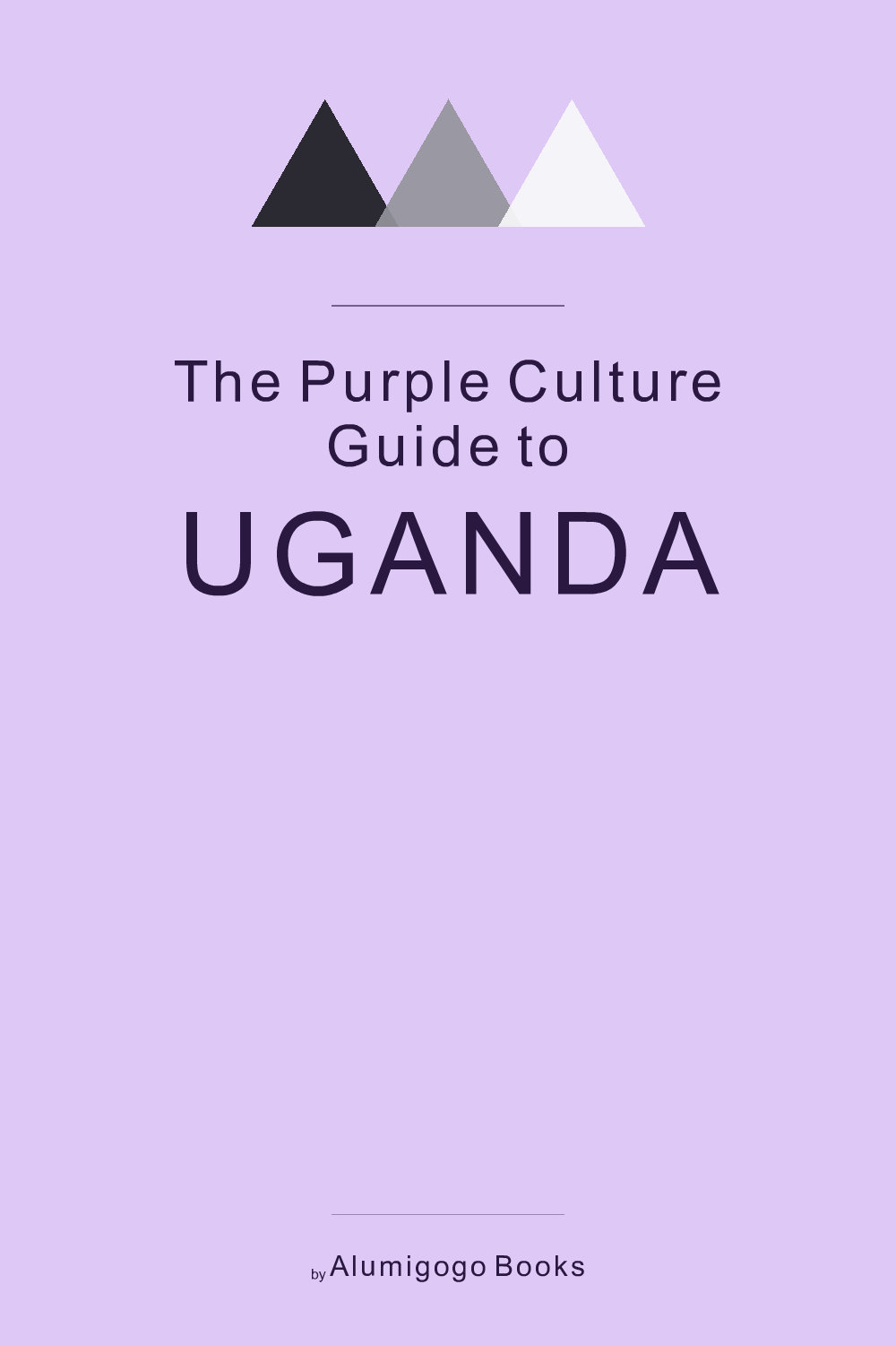 Cover of The Purple Culture Guide to Uganda