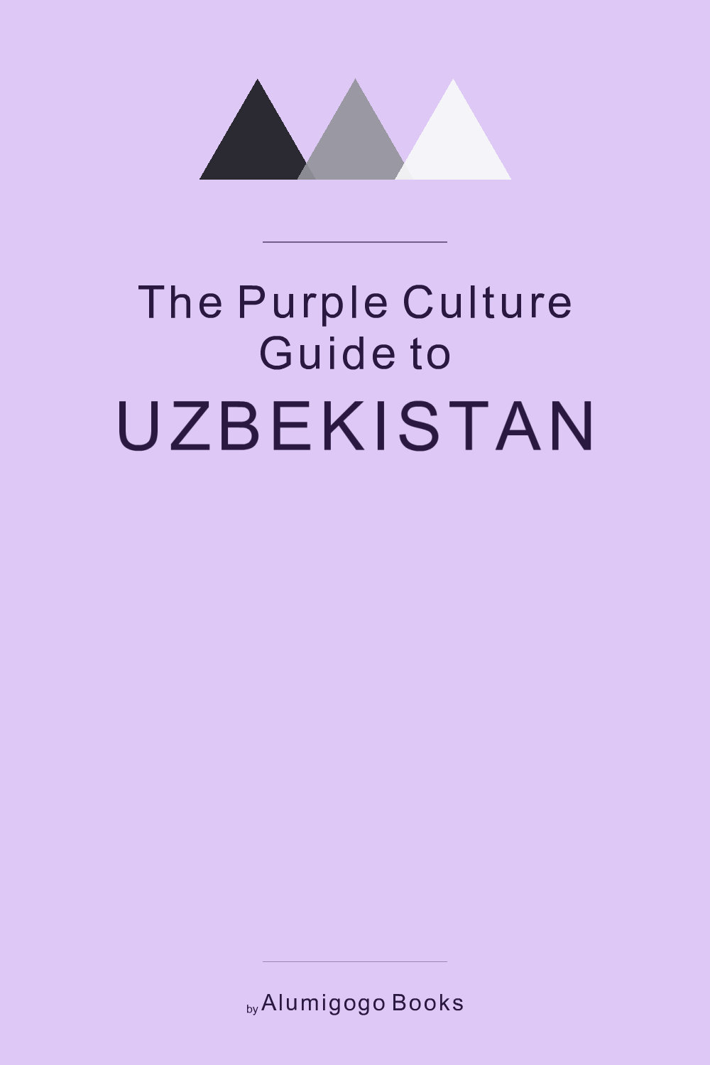 Cover of The Purple Culture Guide to Uzbekistan