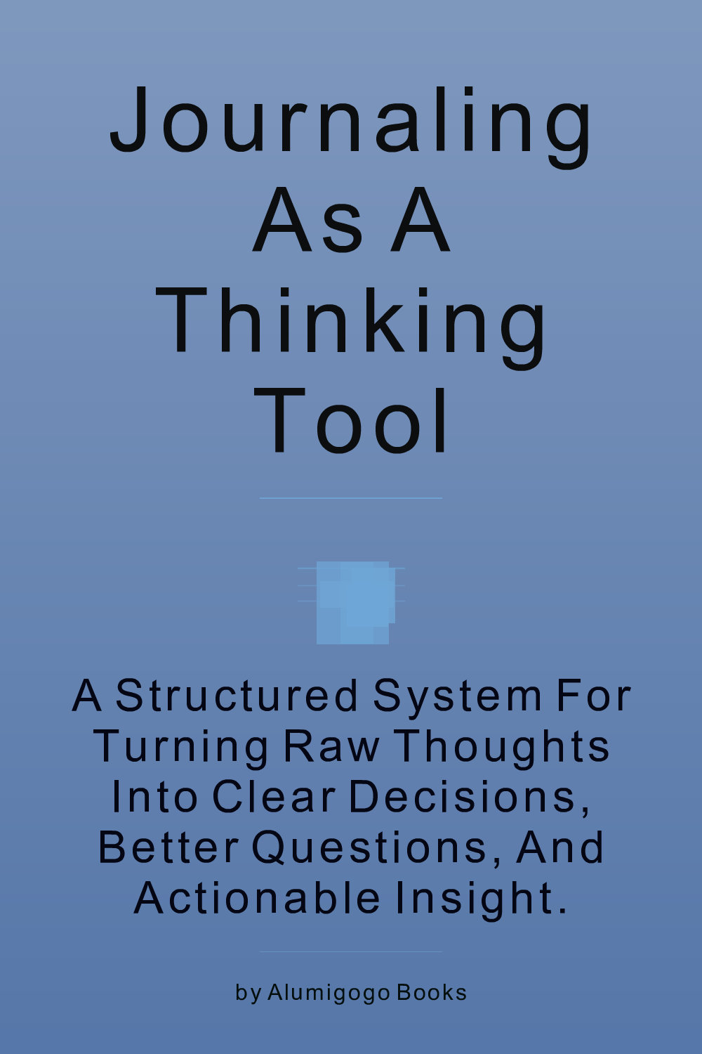 Cover of Journaling as a Thinking Tool