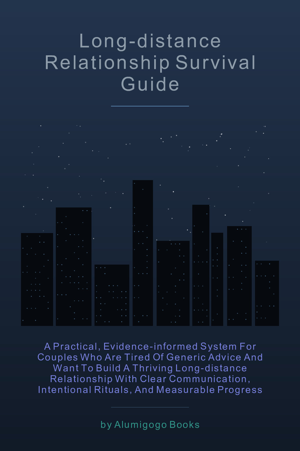 Cover of Long-Distance Relationship Survival Guide
